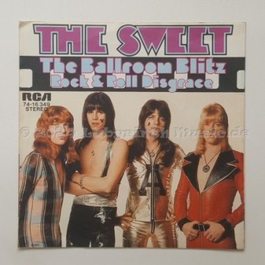 The Sweet - The Ballroom Blitz • 7" Vinyl - Labyrinth Music