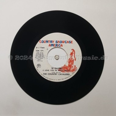 The Country Cavaleers - Te' Quiero (i Love You In Many Ways) • 7" Vinyl - Labyrinth Music
