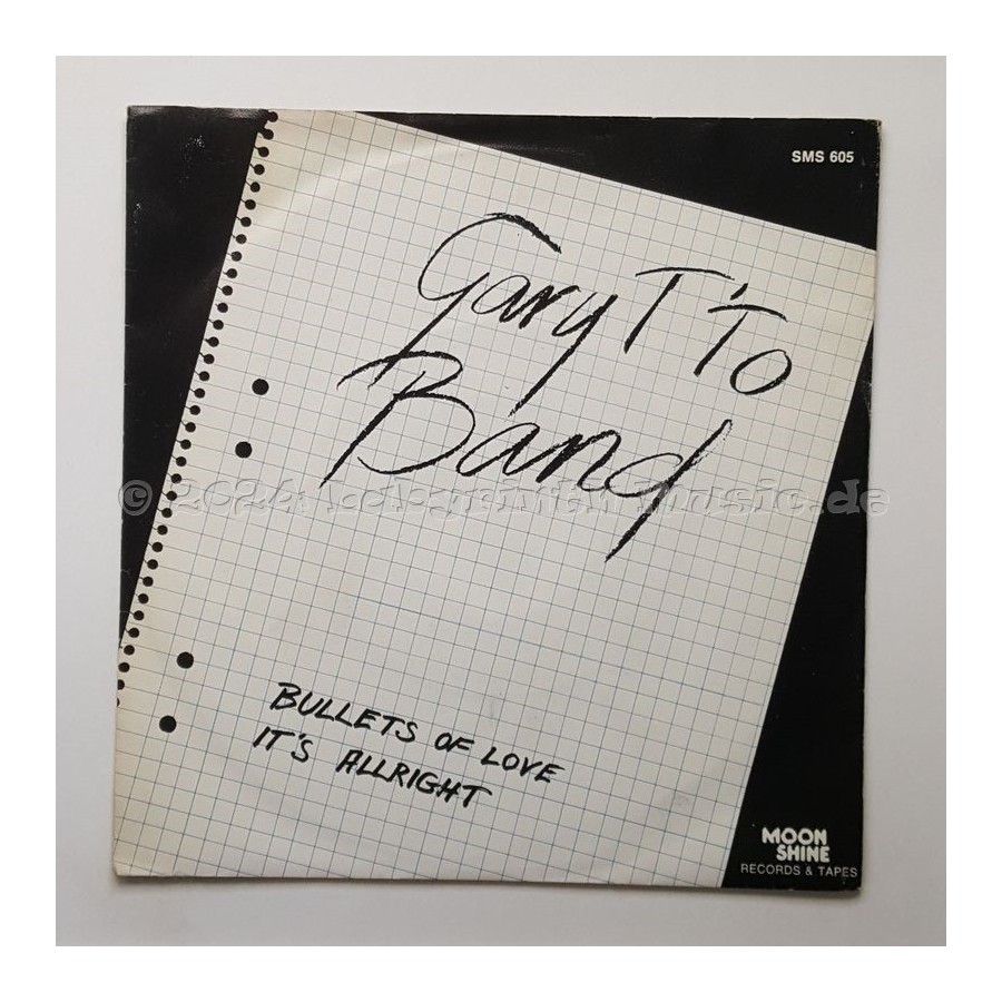 Gary T'To Band - Bullets Of Love • 7" Vinyl - Labyrinth Music