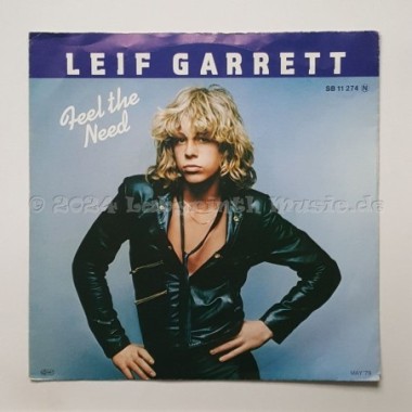 Leif Garrett - Feel The Need • 7" Vinyl • EX - Labyrinth Music