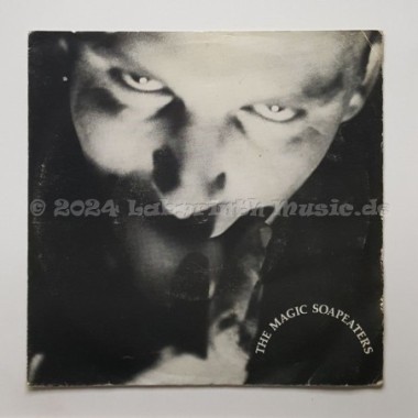 The Magic Soapeaters - Revolutionary Pop Dropouts • 7" Vinyl - Labyrinth Music