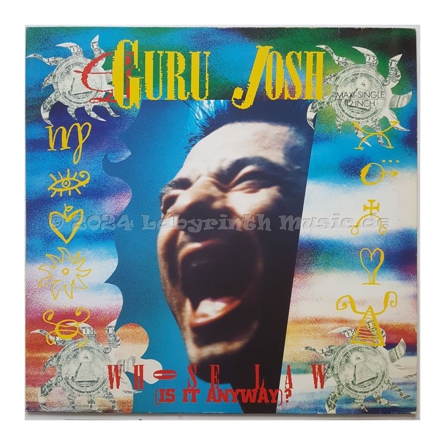 Guru Josh - Whose Law • 12" Vinyl Maxi - Labyrinth Music