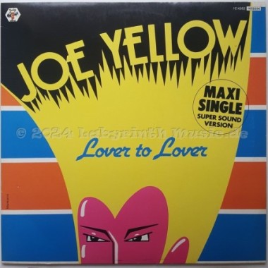 Joe Yellow - Lover To Lover • 12" Vinyl Maxi • NM - Labyrinth Music