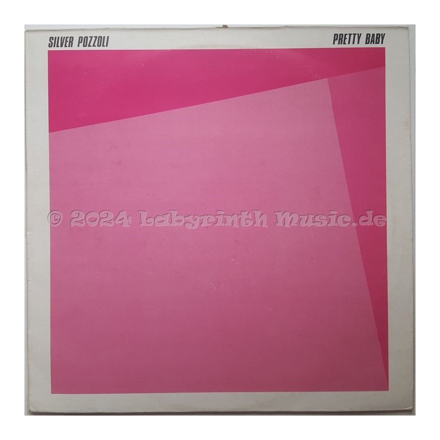Silver Pozzoli - Pretty Baby • 12" Vinyl Maxi • EX - Labyrinth Music