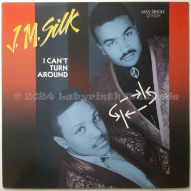 J.M. Silk - I Can't Turn Around • 12" Vinyl Maxi - Labyrinth Music
