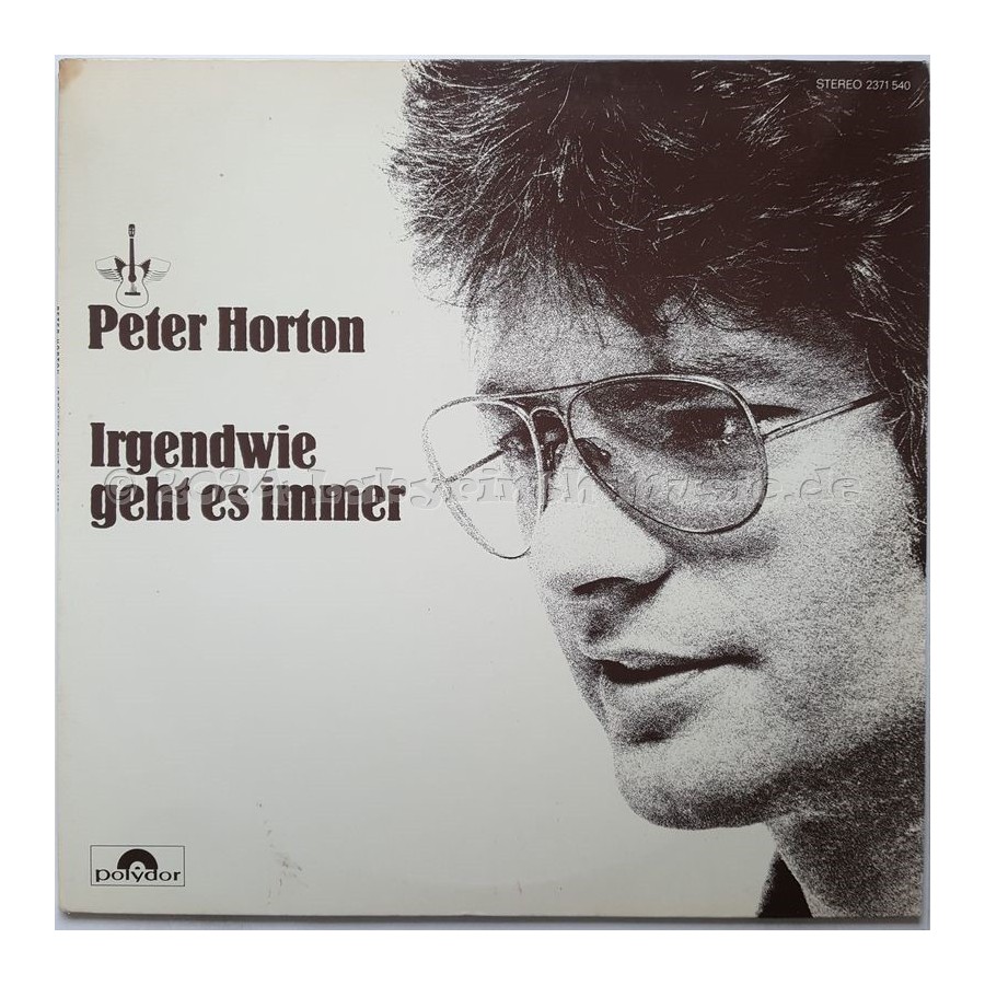 Peter Horton - Irgendwie Geht Es Immer • 12" Vinyl LP • EX - Labyrinth Music
