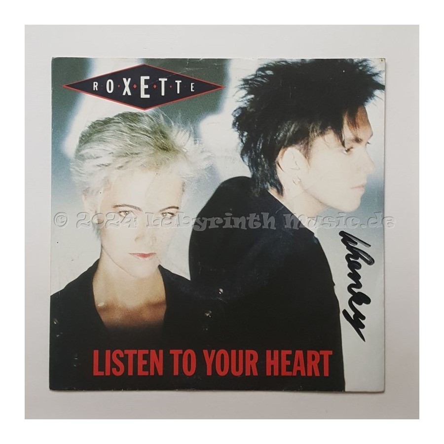 Roxette - Listen To Your Heart • 7" Vinyl - Labyrinth Music