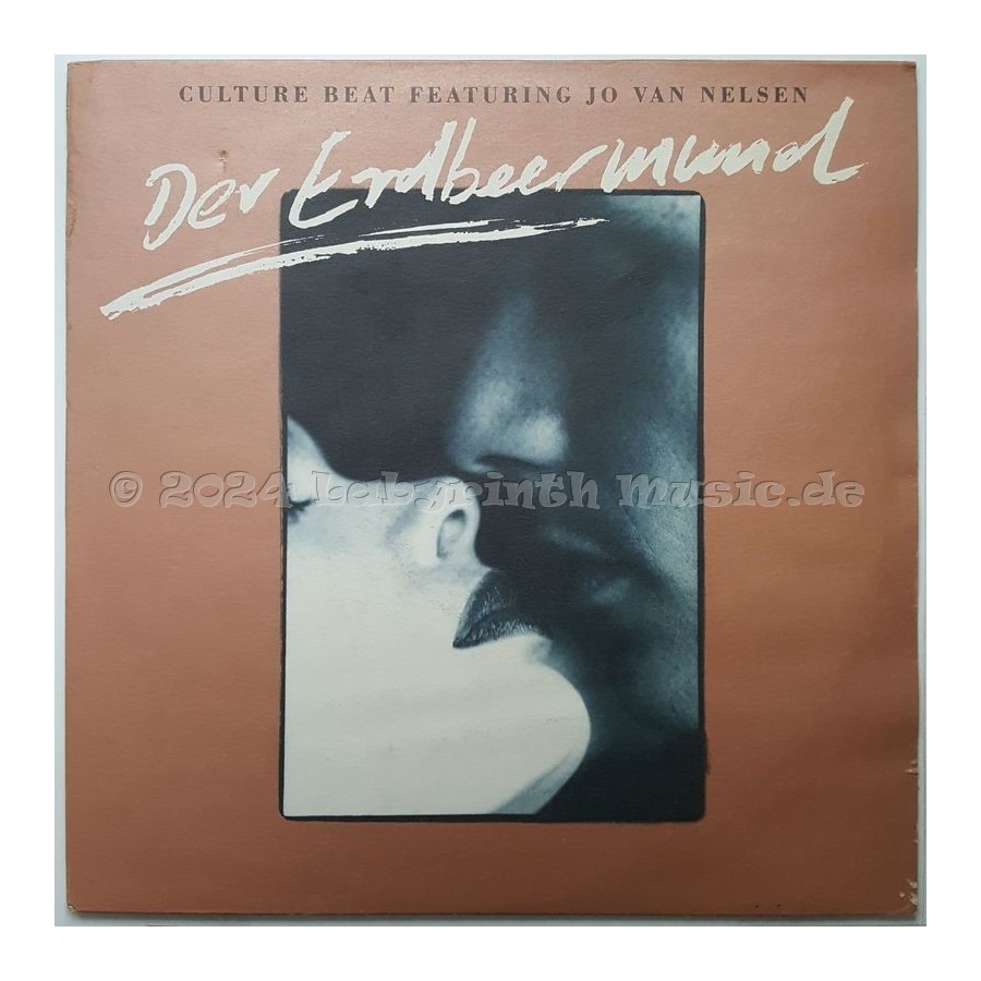 Culture Beat Feat. Jo Van Nelsen - Der Erdbeermund • 12" Vinyl Maxi - Labyrinth Music