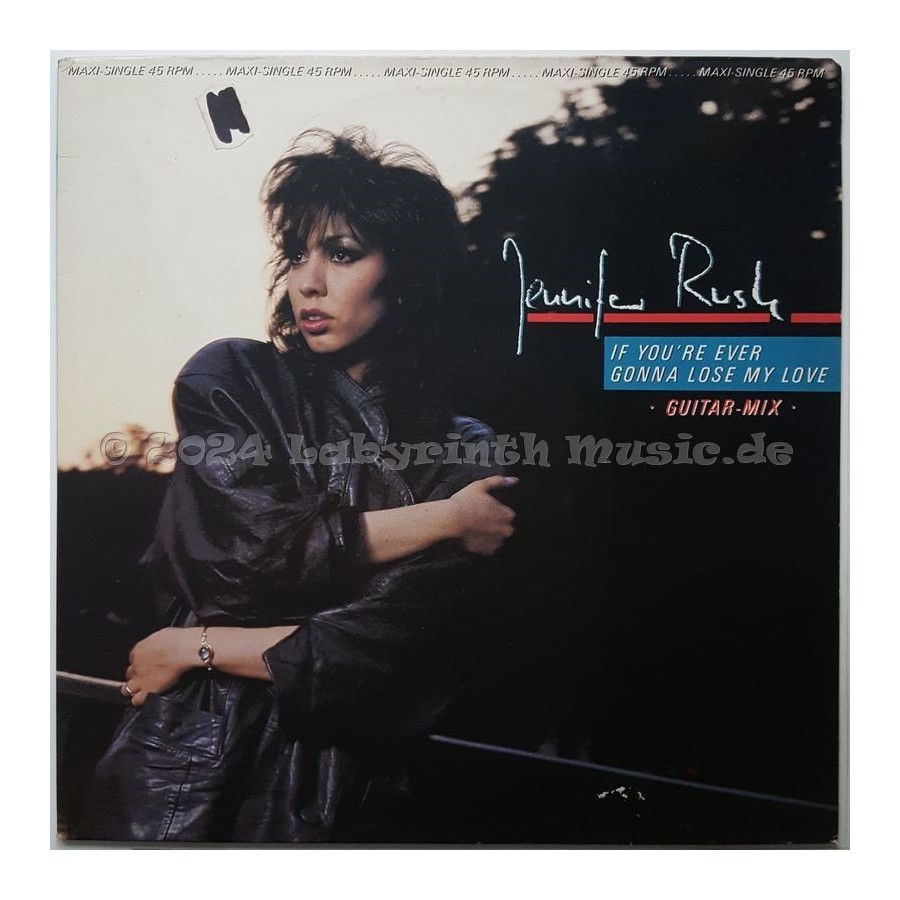 Jennifer Rush - If You're Ever Gonna Lose My Love • 12" Vinyl Maxi • EX - Labyrinth Music