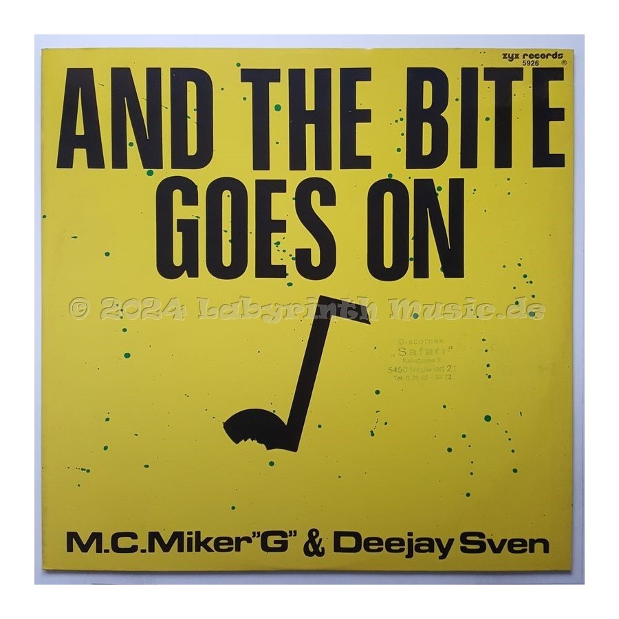 M.C. Miker G. & Deejay Sven - And The Bite Goes On • 12" Vinyl Maxi • EX - Labyrinth Music