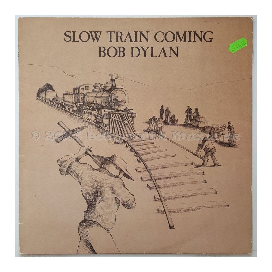 Bob Dylan - Slow Train Coming • 12" Vinyl LP • EX - Labyrinth Music