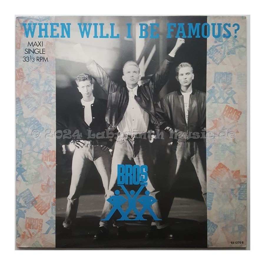 Bros - When Will I Be Famous • 12" Vinyl Maxi • EX - Labyrinth Music