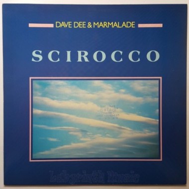 Dave Dee  & The Marmalade - Scirocco • 12" Vinyl Maxi • MINT - Labyrinth Music