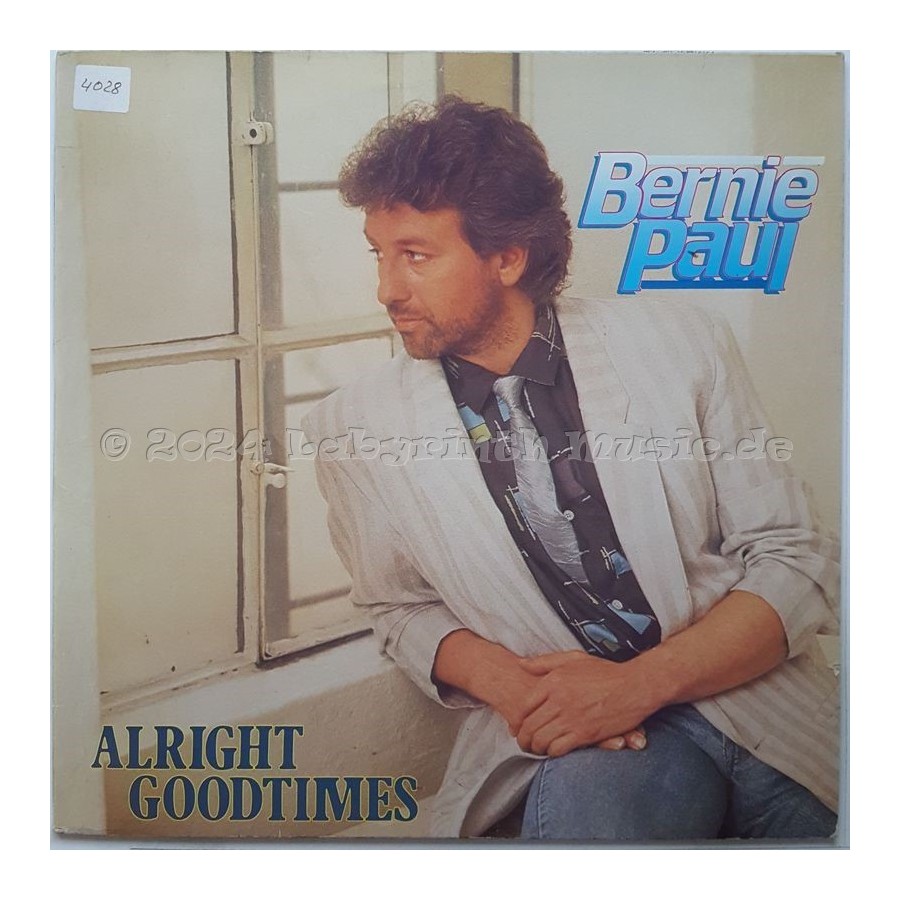 Bernie Paul - Alright Goodtimes • 12" Vinyl Maxi • EX - Labyrinth Music