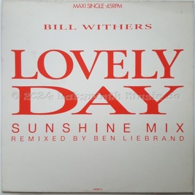Bill Withers - Lovely Day • Sunshine Mix • 12" Vinyl Maxi - Labyrinth Music