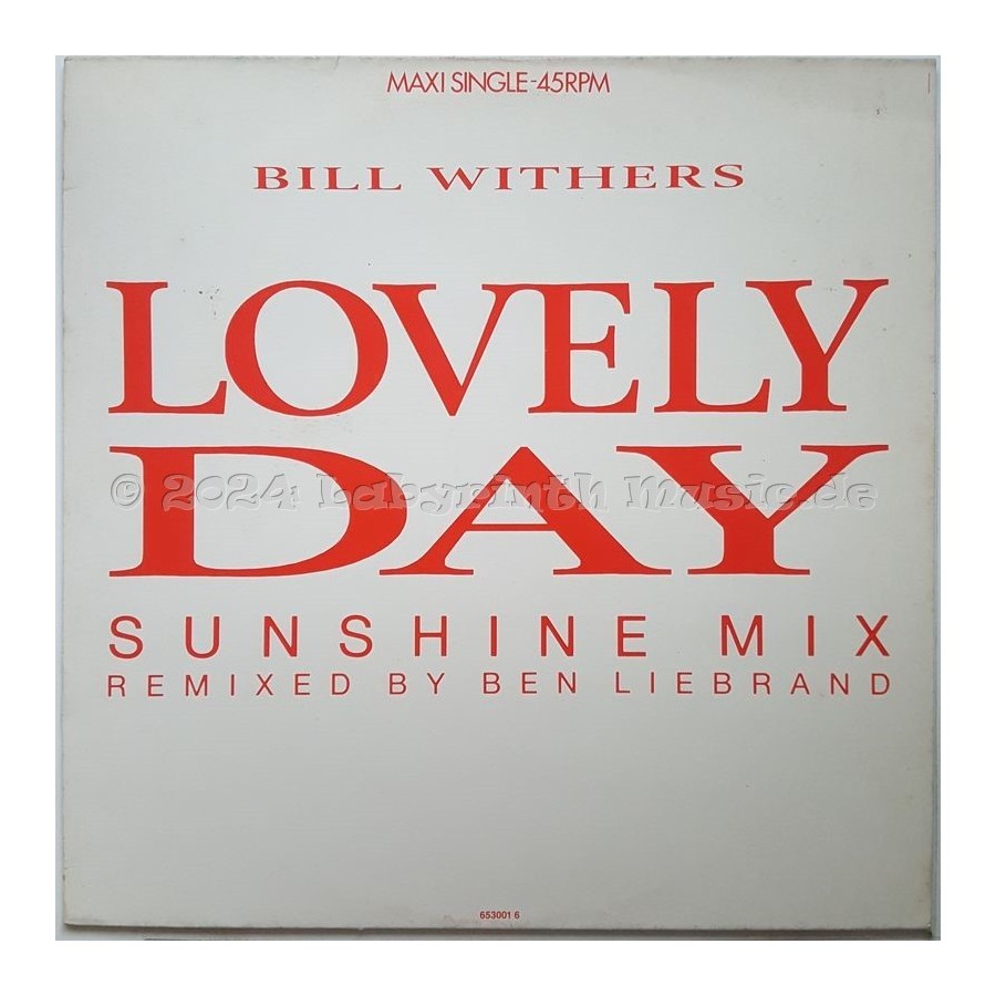 Bill Withers - Lovely Day • Sunshine Mix • 12" Vinyl Maxi - Labyrinth Music