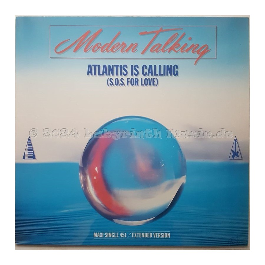 Modern Talking - Atlantis Is Calling (S.O.S. For Love) • 12" Vinyl Maxi • NM - Labyrinth Music