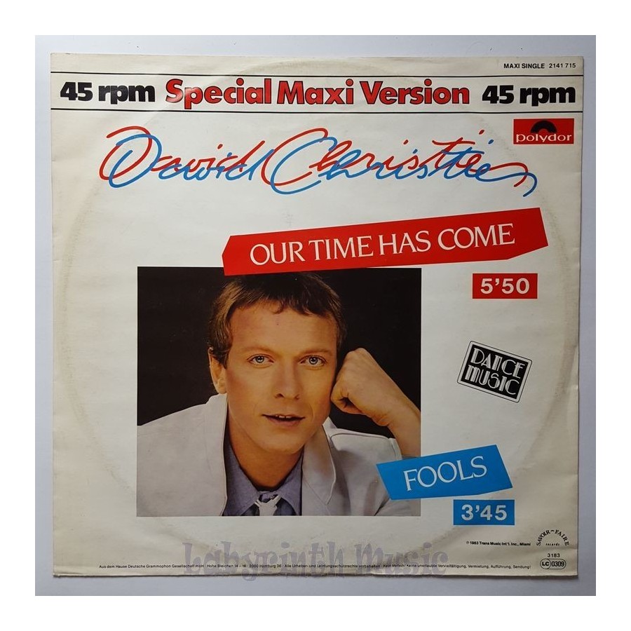 David Christie - Our Time Has Come • 12" Vinyl Maxi - Labyrinth Music