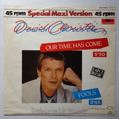 David Christie - Our Time Has Come • 12" Vinyl Maxi - Labyrinth Music