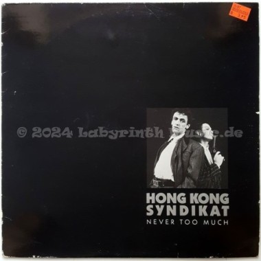 Hong Kong Syndikat - Never Too Much • 12" Vinyl LP - Labyrinth Music