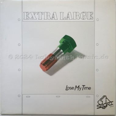 Extra Large - Lose My Time • 12" Vinyl Maxi • EX - Labyrinth Music