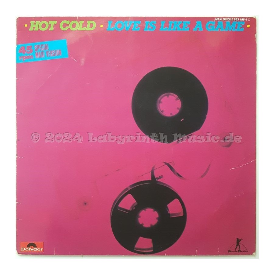 Hot Cold - Love Is Like A Game • 12" Vinyl Maxi - Labyrinth Music