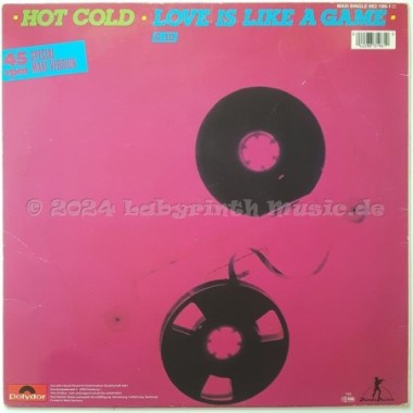 Hot Cold - Love Is Like A Game • 12" Vinyl Maxi - Labyrinth Music