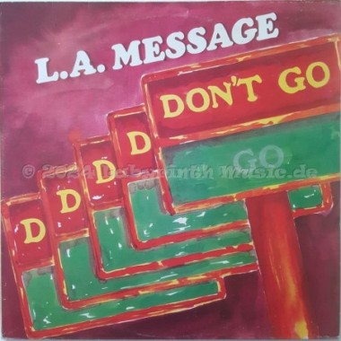 L.A. Message - D-D-D-Don't Go • 12" Vinyl Maxi • EX - Labyrinth Music