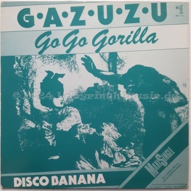 Gazuzu - Go Go Gorilla • 12" Vinyl Maxi • EX - Labyrinth Music