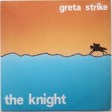 Greta Strike - The Knight • My Lonely Time • 12" Vinyl Maxi • EX - Labyrinth Music