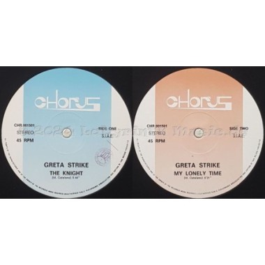 Greta Strike - The Knight • My Lonely Time • 12" Vinyl Maxi • EX - Labyrinth Music