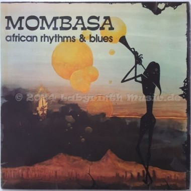 Mombasa - African Rhythms & Blues • 12" Vinyl LP • EX - Labyrinth Music