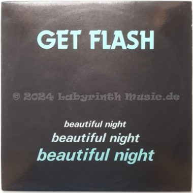 Get Flash - Beautiful Night • 12" Vinyl Maxi • EX - Labyrinth Music