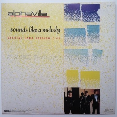 Alphaville - Sounds Like A Melody • Special Long Version • 12" Vinyl Maxi • MINT - Labyrinth Music