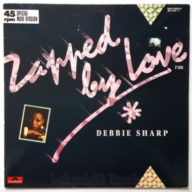 Debbie Sharp - Zapped By Love • 12" Vinyl Maxi - Labyrinth Music