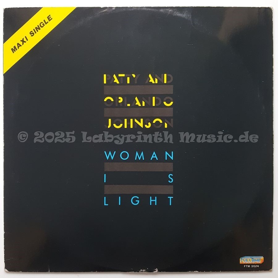 Patty & Orlando Johnson - Woman Is Light • 12" Vinyl Maxi • EX - Labyrinth Music