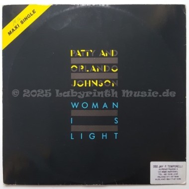 Patty & Orlando Johnson - Woman Is Light • 12" Vinyl Maxi • EX - Labyrinth Music