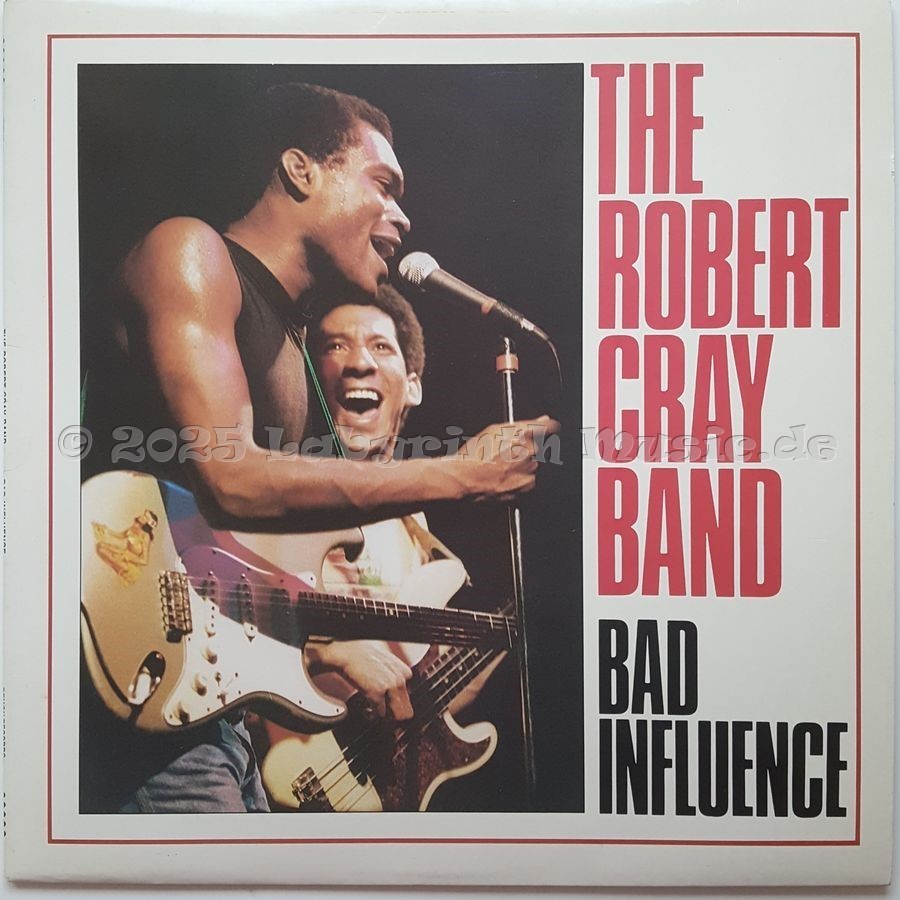 The Robert Cray Band - Bad Influence • 12" Vinyl LP • MINT - Labyrinth Music