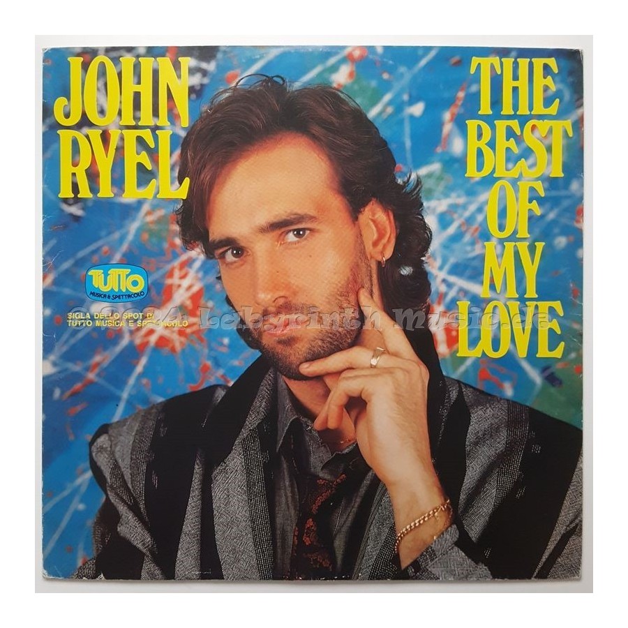 John Ryel - The Best Of My Love • 12" Vinyl Maxi • EX - Labyrinth Music