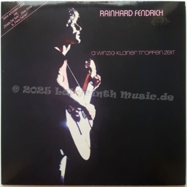 Rainhard Fendrich - A Winzig Klaner Tropfen Zeit • 12" Vinyl LP • MINT - Labyrinth Music