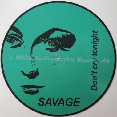 Savage - Don't Cry Tonight • 12" Vinyl Maxi • MINT - Labyrinth Music