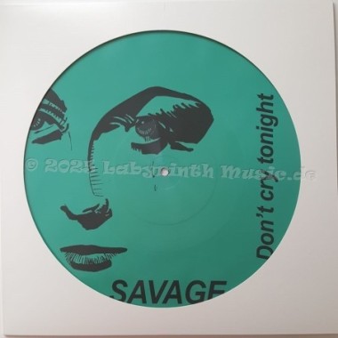 Savage - Don't Cry Tonight • 12" Vinyl Maxi • MINT - Labyrinth Music