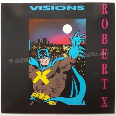 Robert X - Visions • 12" Vinyl Maxi • NM - Labyrinth Music