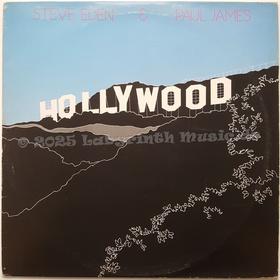 Steve Eden & Paul James - Hollywood • 12" Vinyl Maxi - Labyrinth Music