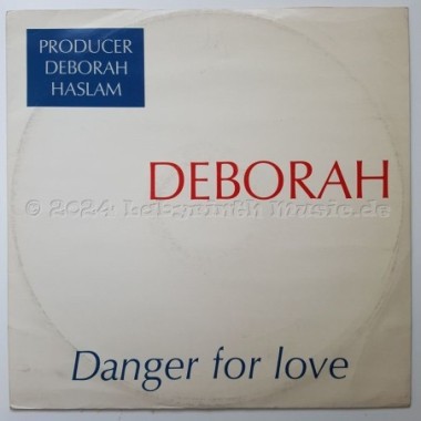 Deborah - Danger For Love • 12" Vinyl Maxi - Labyrinth Music