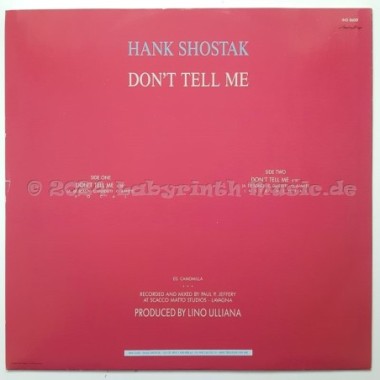 Hank Shostak - Don't Tell Me • 12" Vinyl Maxi • NM - Labyrinth Music
