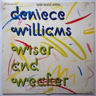 Deniece Williams - Wiser And Weaker • 12" Vinyl Maxi - Labyrinth Music