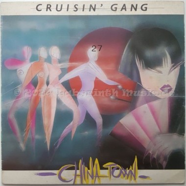 Cruisin' Gang - Chinatown • LP • 12" Vinyl LP • EX - Labyrinth Music