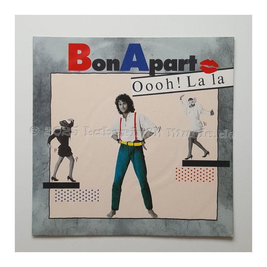 Bonapart - Oooh! La La • 7" Vinyl • MINT - Labyrinth Music