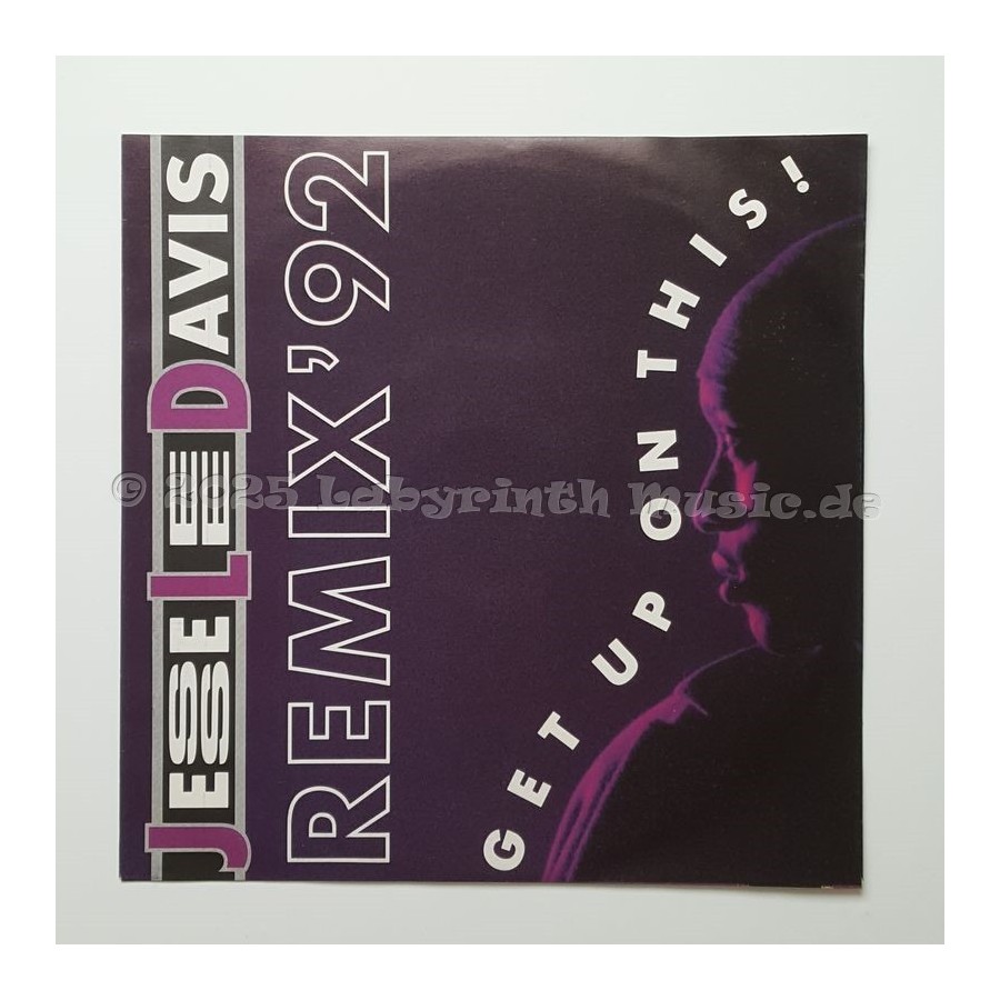 Jesse Lee Davis - Get Up On This • Remix 92 • 7" Vinyl • MINT - Labyrinth Music